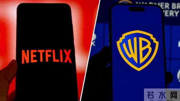 Netflix720亿美元收购华纳,引发好莱坞死亡恐惧