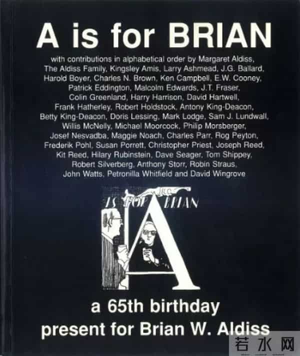 A is for Brian ——怀念布莱恩·奥尔迪斯